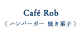 CafeRob